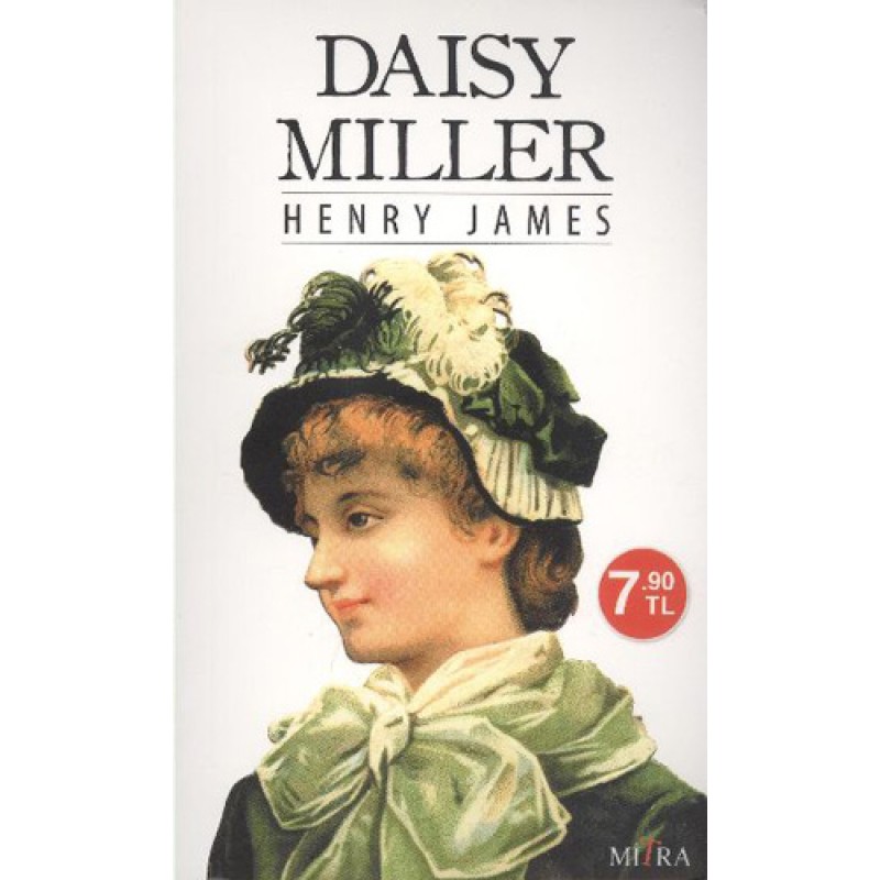 Daisy Miller Daisy Miller