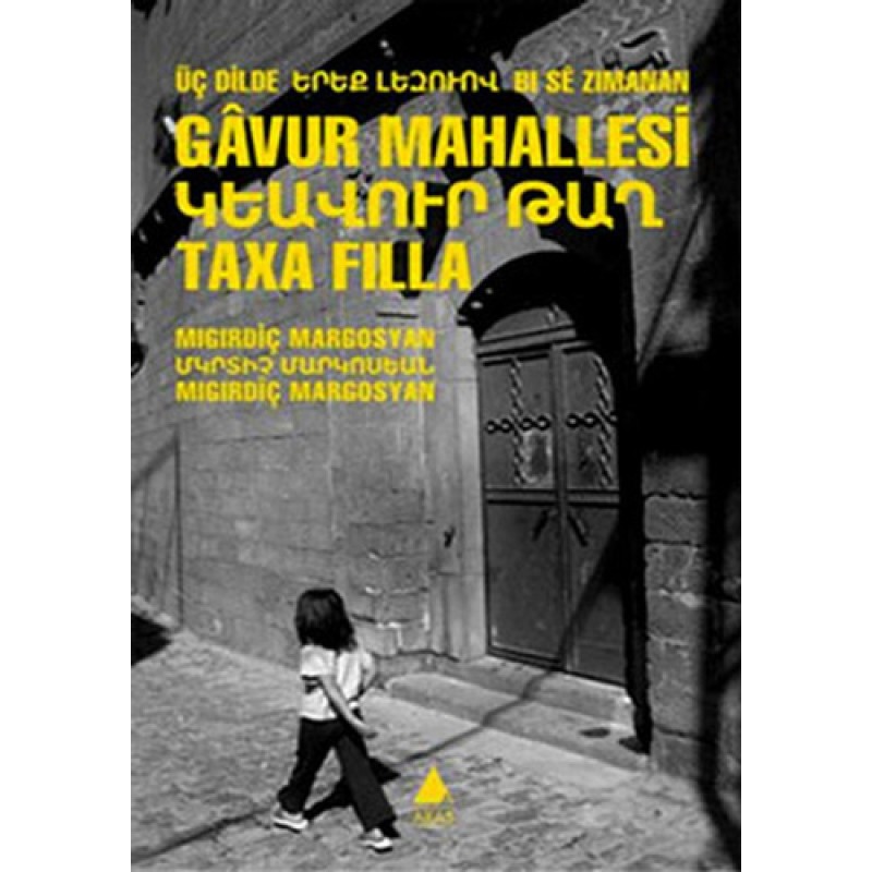 Üç Dilde Gavur Mahallesi