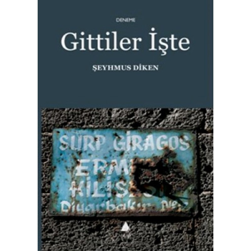 Gittiler İşte Gittiler İşte