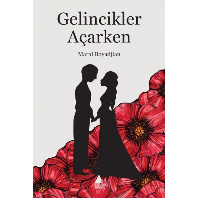 Gelincikler Açarken Gelincikler Açarken