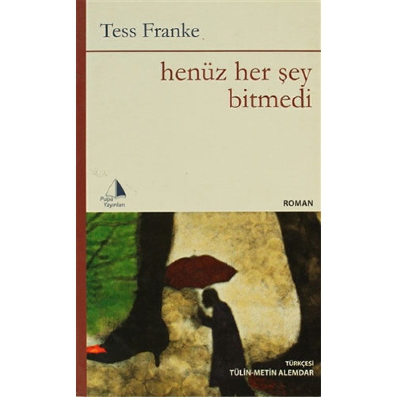 Henüz Her Şey Bitmedi