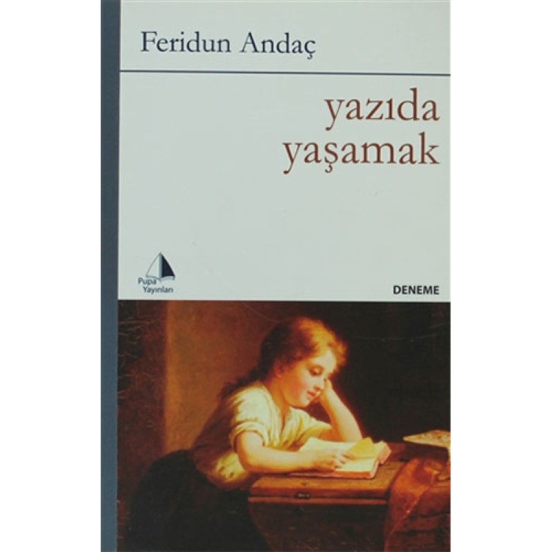 Yazıda Yaşamak Yazıda Yaşamak