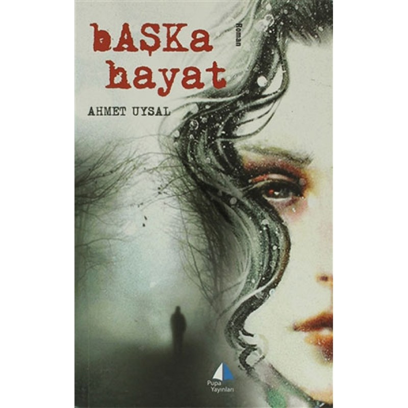 Başka Hayat