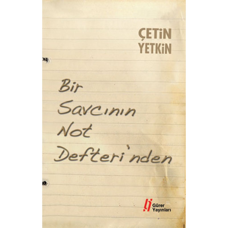 Bir Savcının Not Defteri'nden Bir Savcının Not Defteri'nden