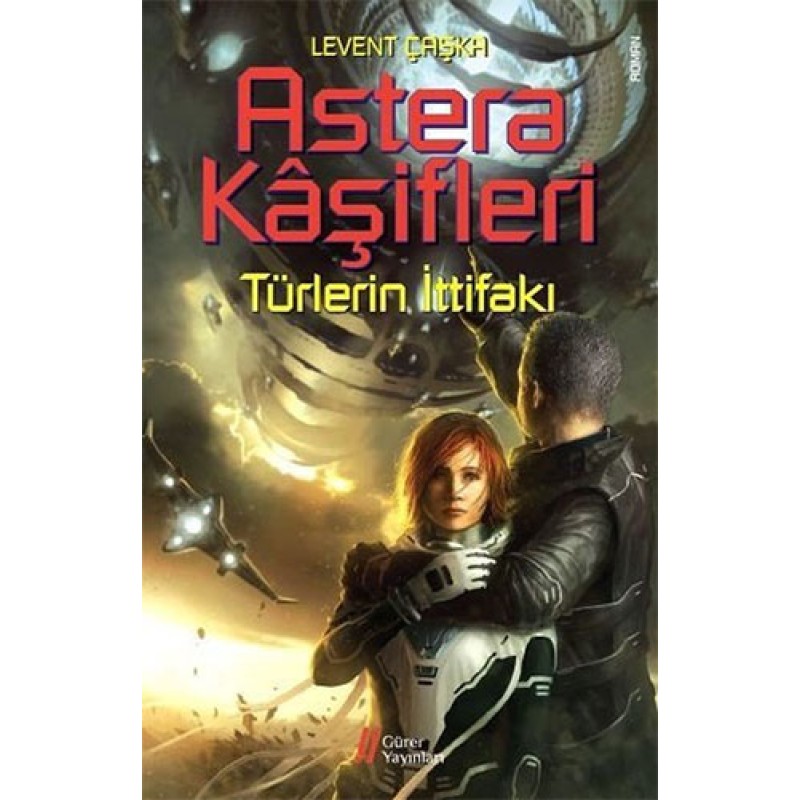 Astera Kaşifleri 2-Türlerin İttifakı Astera Kaşifleri 2-Türlerin İttifakı