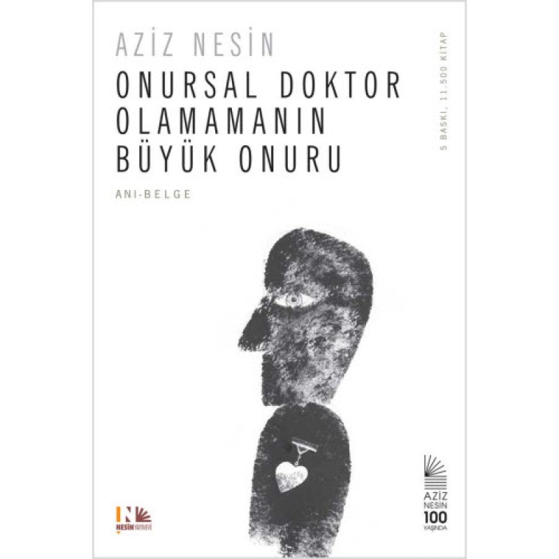 Onursal Doktor Olamamanın Büyük Onuru