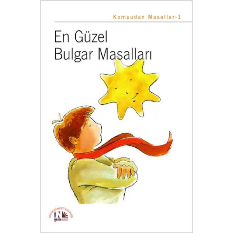En Güzel Bulgar Masalları En Güzel Bulgar Masalları