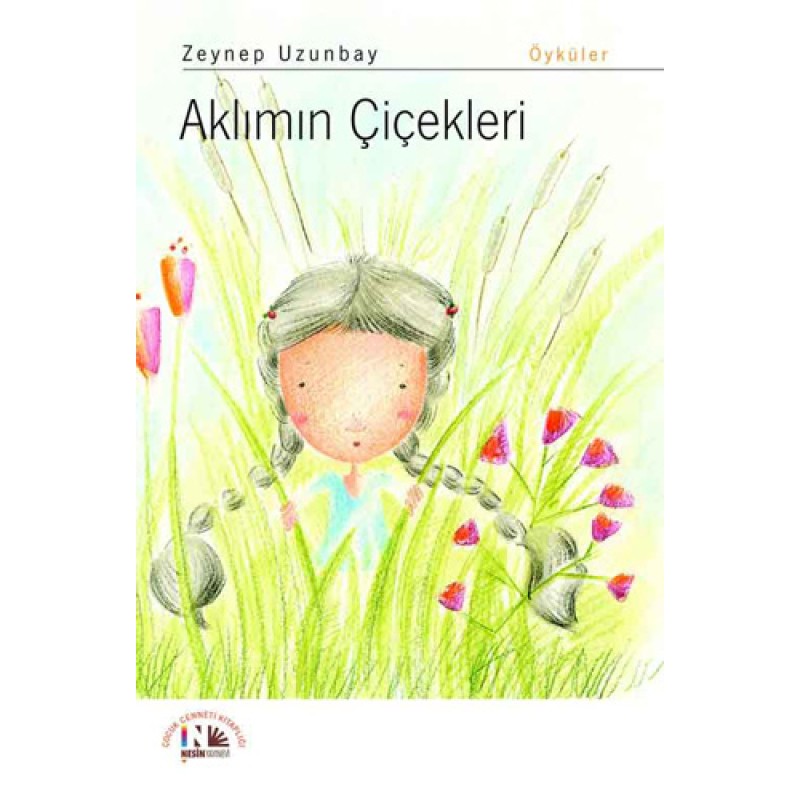 Aklımın Çiçekleri Aklımın Çiçekleri