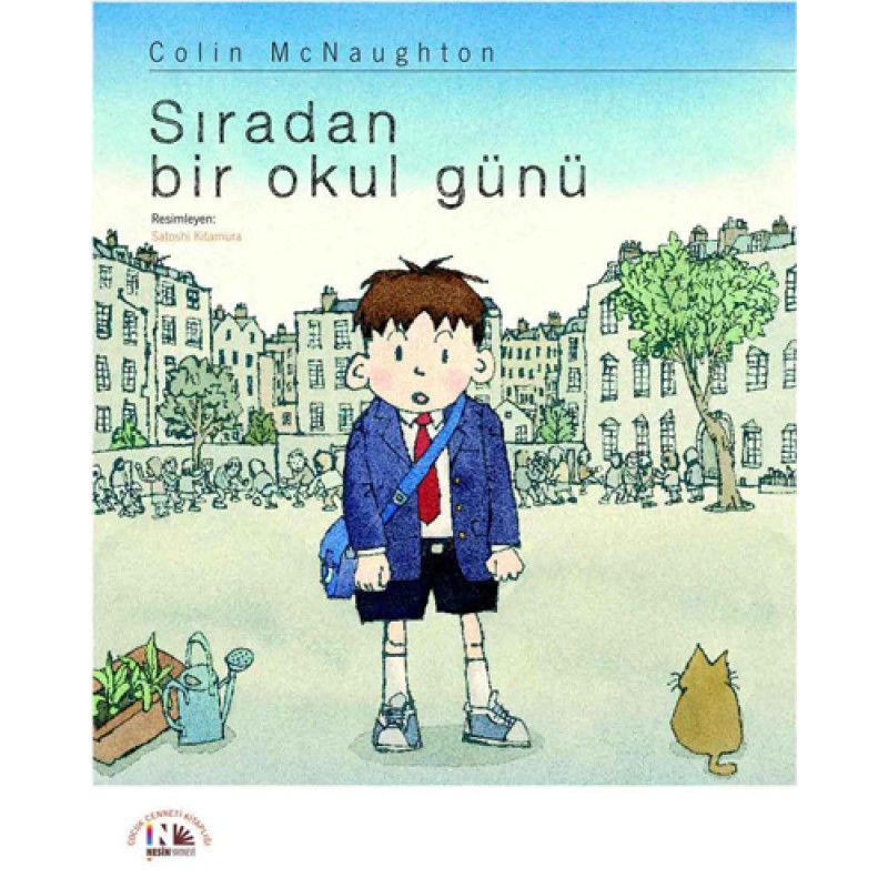 Sıradan Bir Okul Günü Sıradan Bir Okul Günü