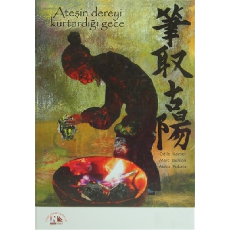 Ateşin Dereyi Kurtardığı Gece - Ciltli Ateşin Dereyi Kurtardığı Gece - Ciltli