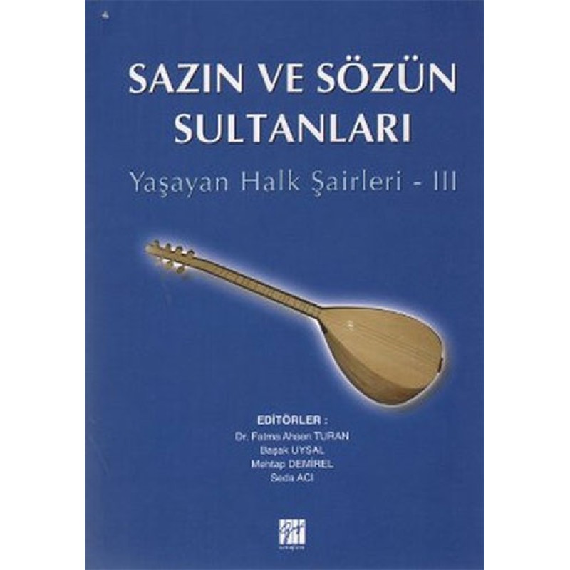 Sazın ve Sözün Sultanları 3 Sazın ve Sözün Sultanları 3