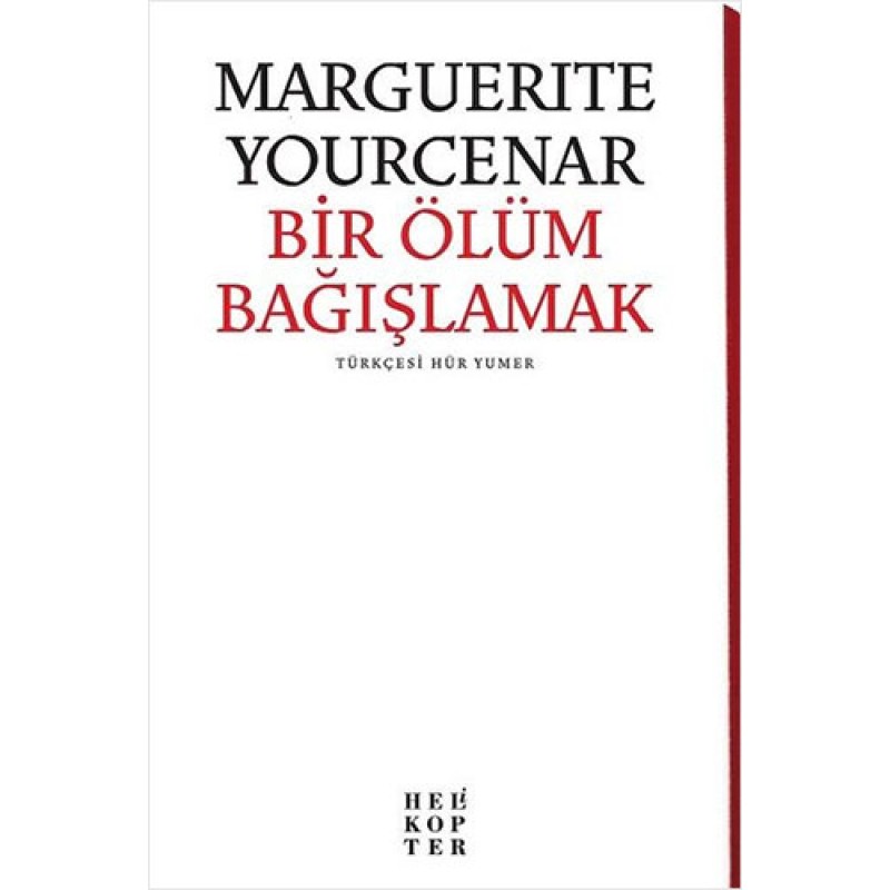 Bir Ölüm Bağışlamak Bir Ölüm Bağışlamak