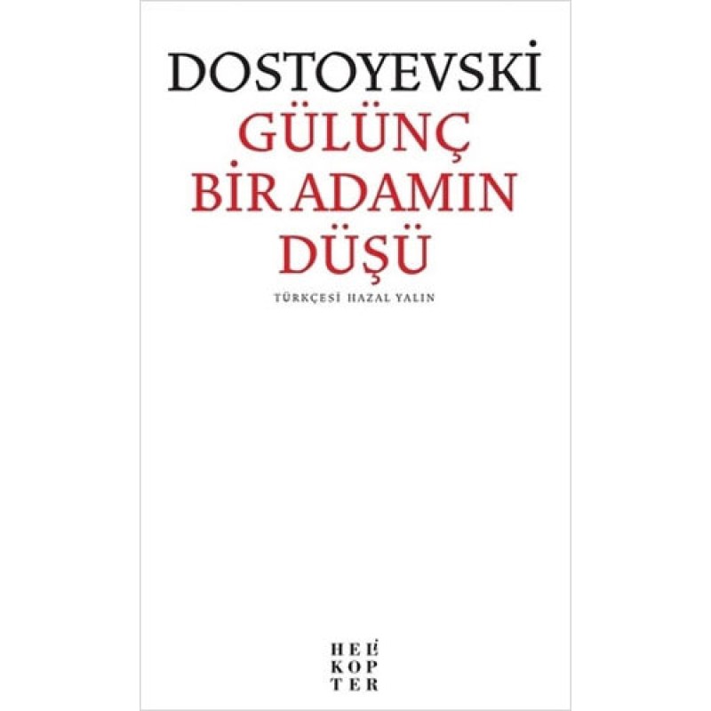 Gülünç Bir Adamın Düşü Gülünç Bir Adamın Düşü