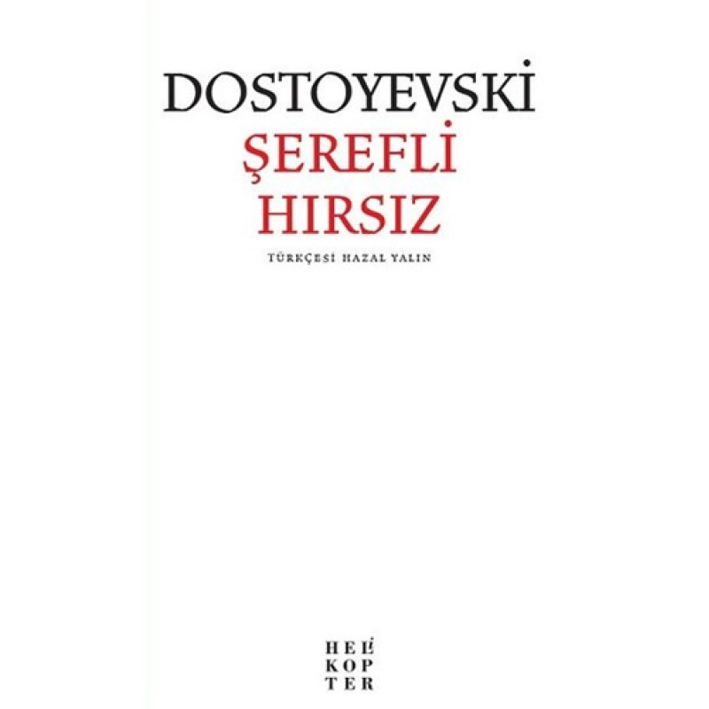 Şerefli Hırsız Şerefli Hırsız