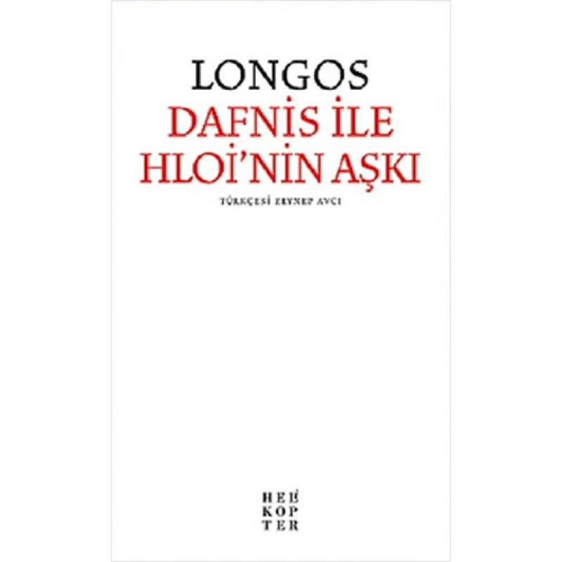 Dafnis ile Hloi’nin Aşkı Dafnis ile Hloi’nin Aşkı
