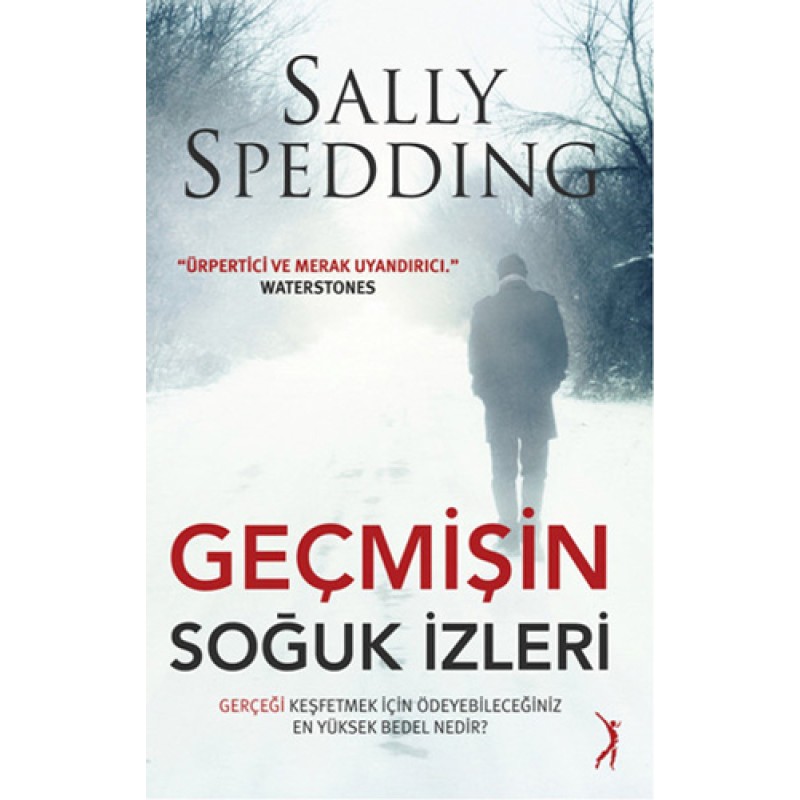 Geçmişin Soğuk İzleri