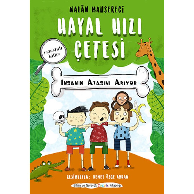 Hayal Hızı Çetesi Hayal Hızı Çetesi