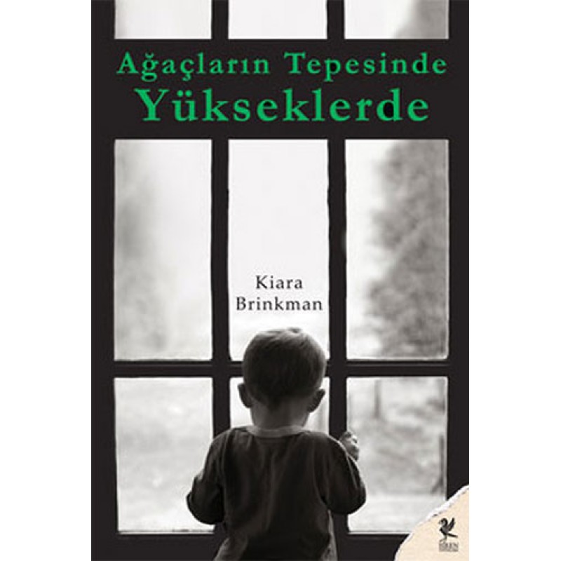 Ağaçların Tepesinde Yükseklerde Ağaçların Tepesinde Yükseklerde
