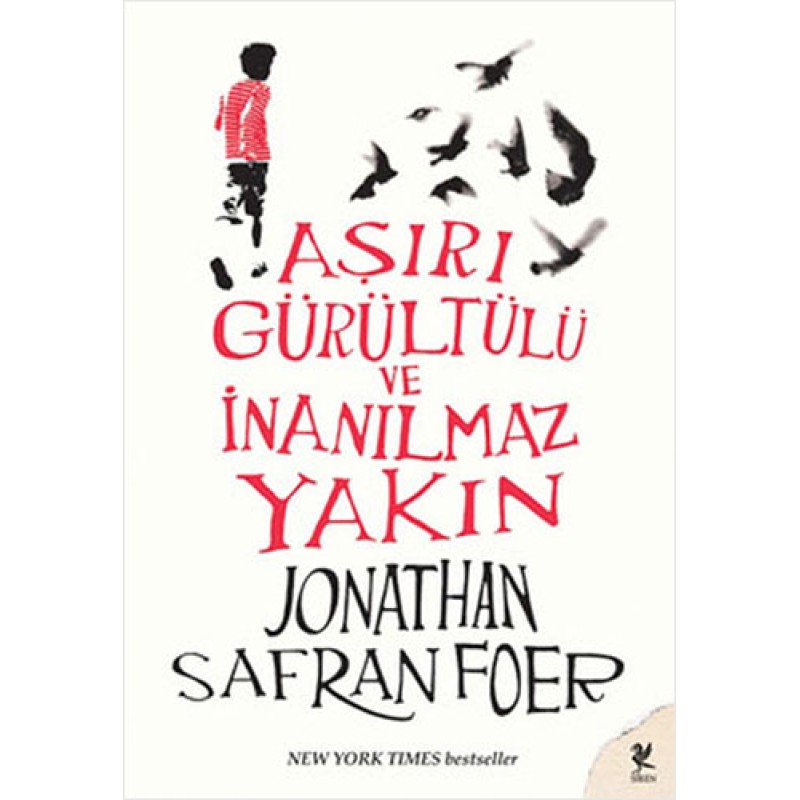 Aşırı Gürültülü ve İnanılmaz Yakın Aşırı Gürültülü ve İnanılmaz Yakın