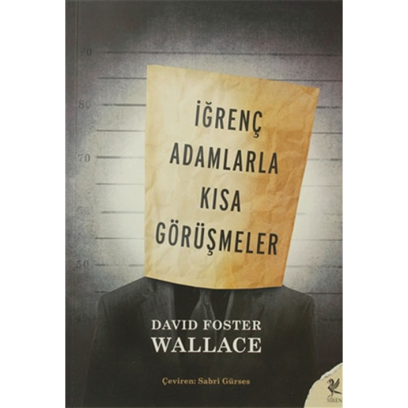 İğrenç Adamlarla Kısa Görüşmeler