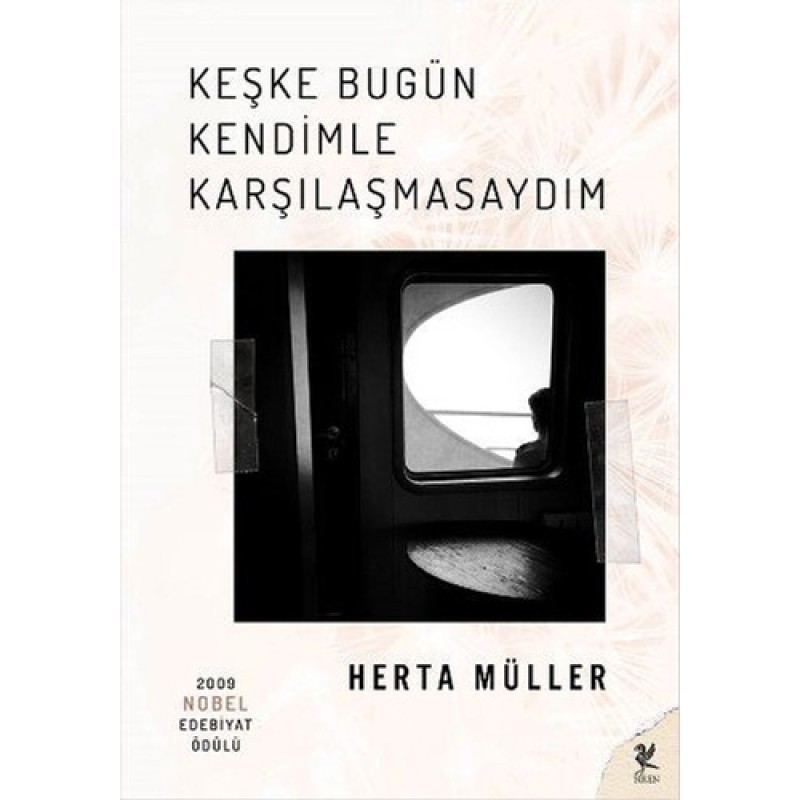 Keşke Bugün Kendimle Karşılaşmasaydım