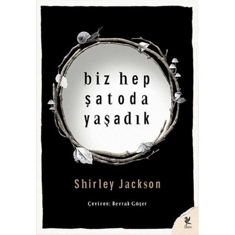 Biz Hep Şatoda Yaşadık Biz Hep Şatoda Yaşadık