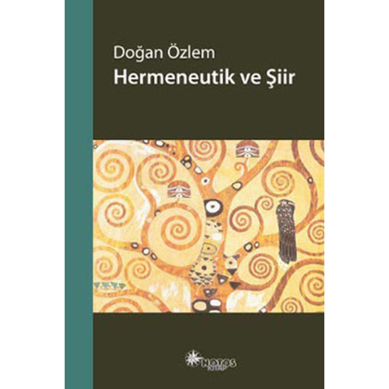 Hermeneutik ve Şiir Hermeneutik ve Şiir