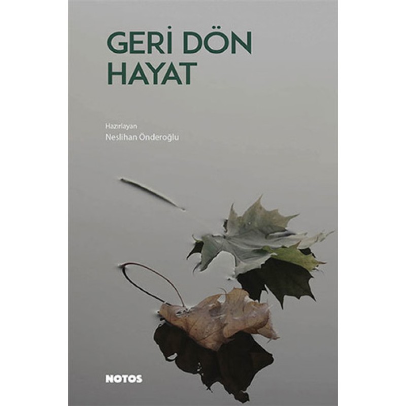 Geri Dön Hayat Geri Dön Hayat