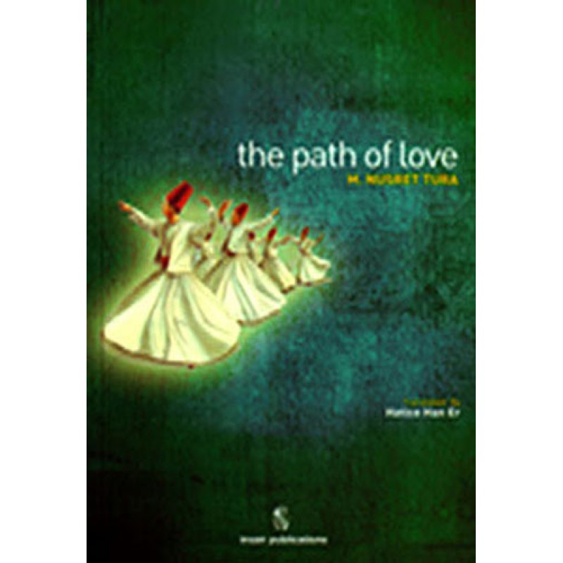 The Path Of Love