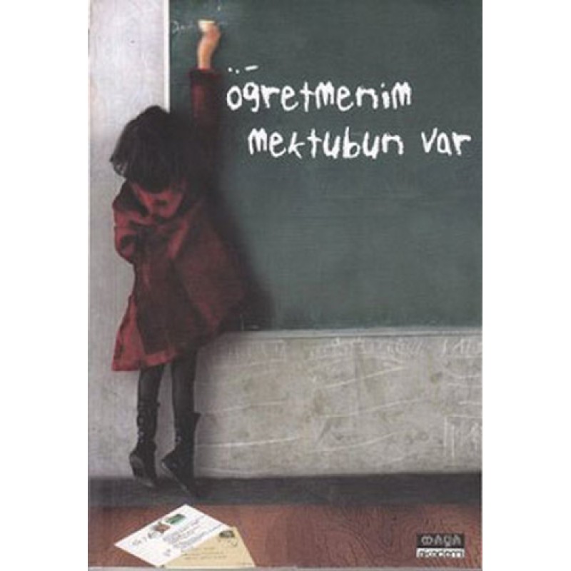 Öğretmenim Mektubun Var Öğretmenim Mektubun Var