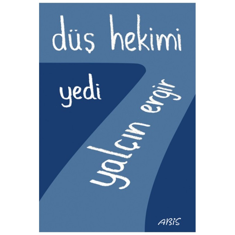 Düş Hekimi Yedi Düş Hekimi Yedi