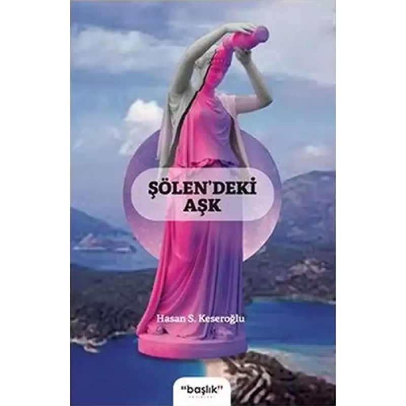 Şölendeki Aşk Şölendeki Aşk
