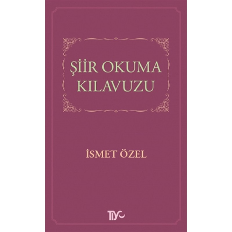 Şiir Okuma Kılavuzu Şiir Okuma Kılavuzu