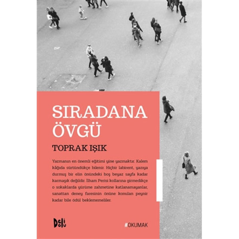 Sıradana Övgü Sıradana Övgü