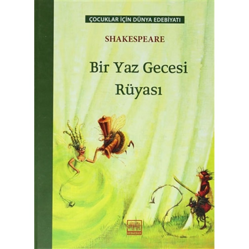 Bir Yaz Gecesi Rüyası (Ciltli) Bir Yaz Gecesi Rüyası (Ciltli)