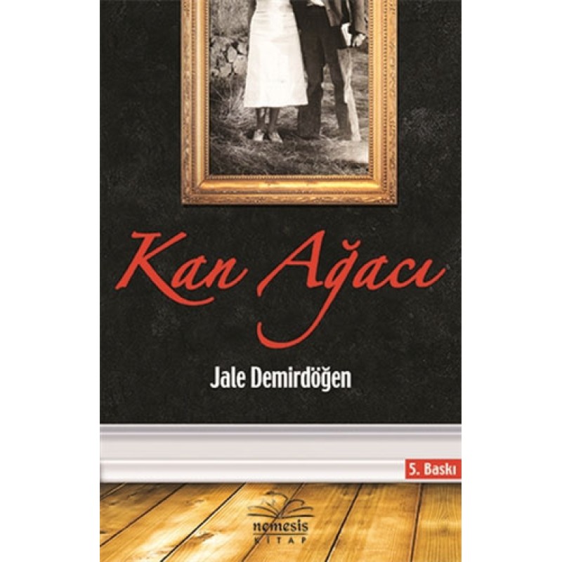 Kan Ağacı Kan Ağacı