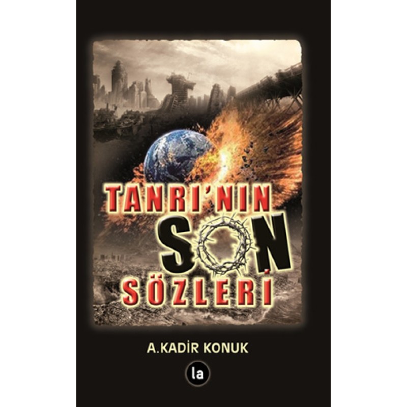 Tanrı’nın Son Sözleri