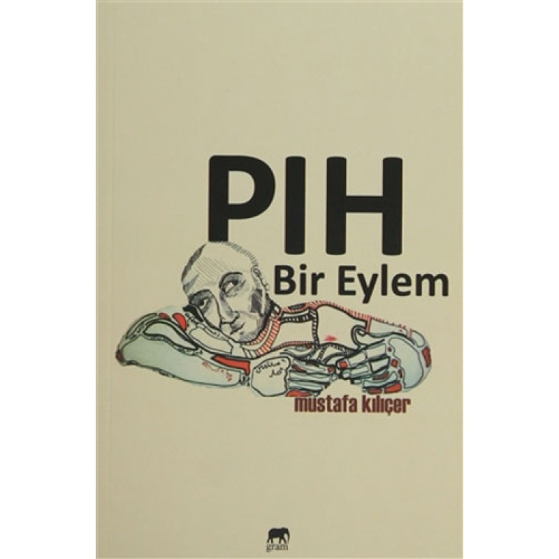 Pıh Bir Eylem Pıh Bir Eylem