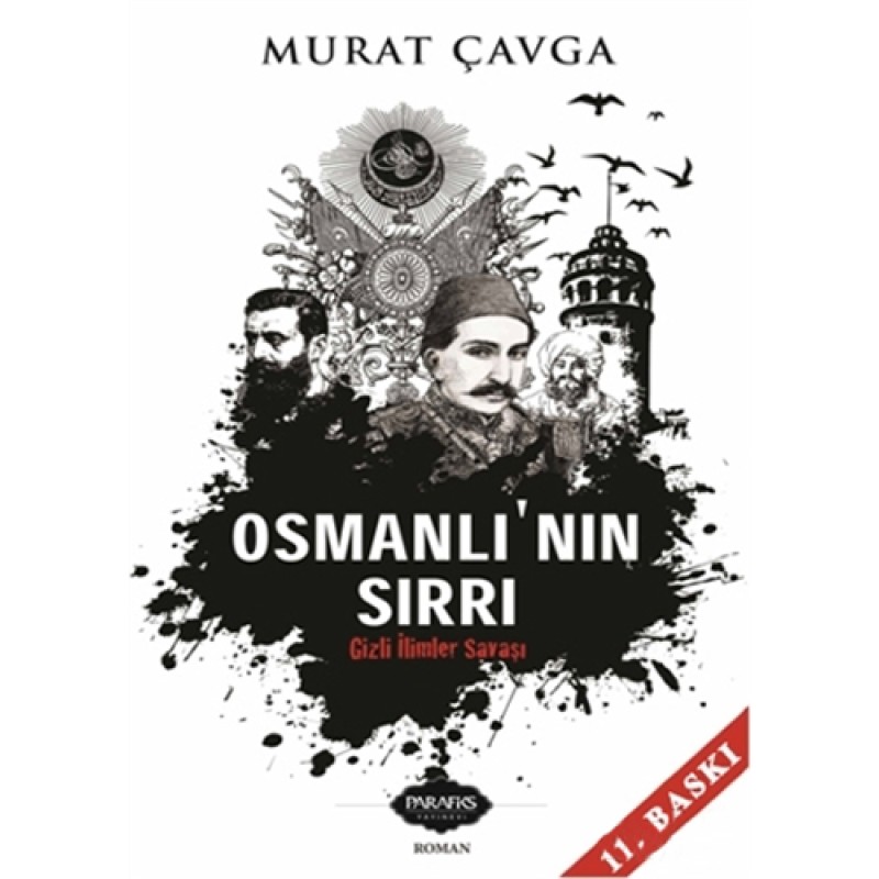 Osmanlı'nın Sırrı Osmanlı'nın Sırrı