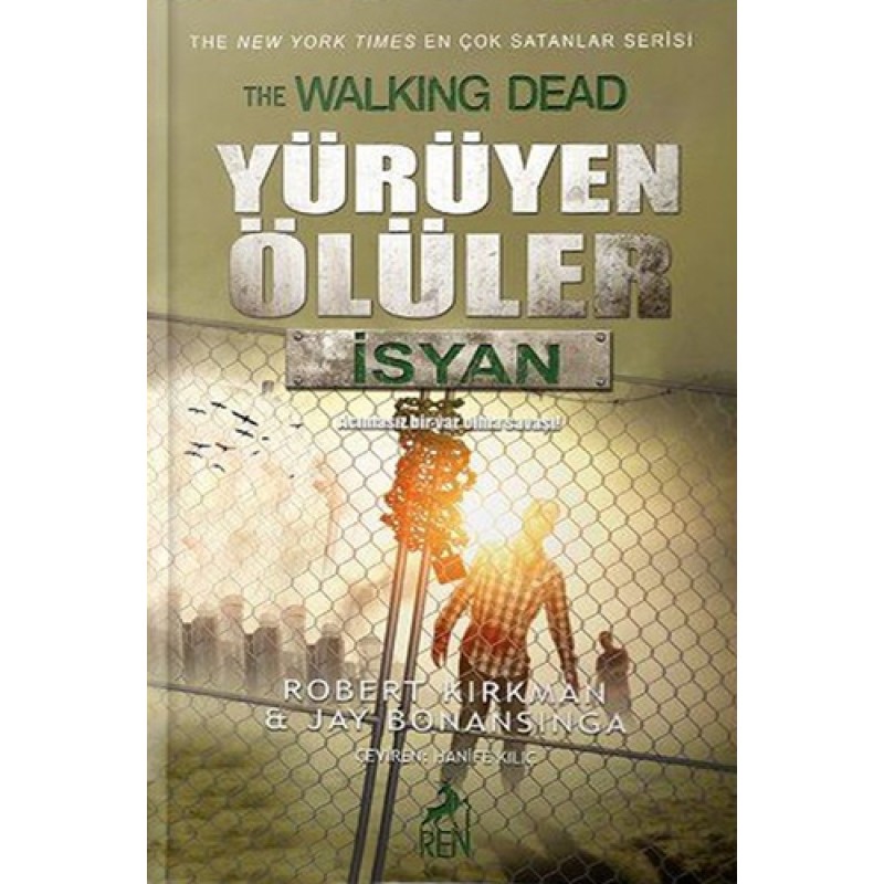 Yürüyen Ölüler - İsyan