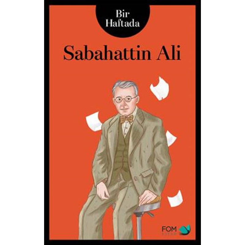Bir Haftada Sabahattin Ali Bir Haftada Sabahattin Ali