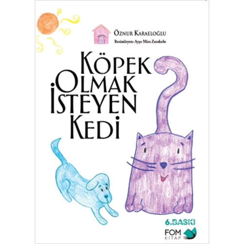 Köpek Olmak İsteyen Kedi Köpek Olmak İsteyen Kedi