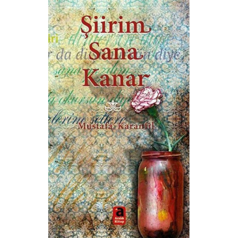 Şiirim Sana Kanar