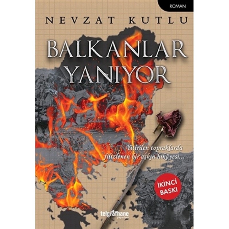Balkanlar Yanıyor Balkanlar Yanıyor