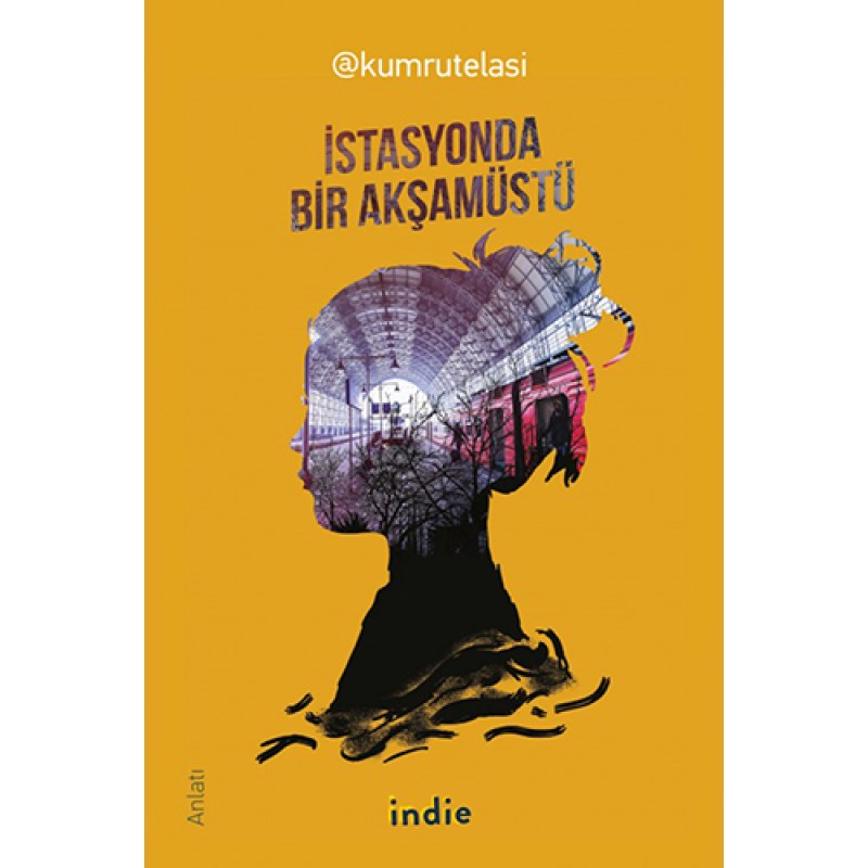İstasyonda Bir Akşamüstü İstasyonda Bir Akşamüstü