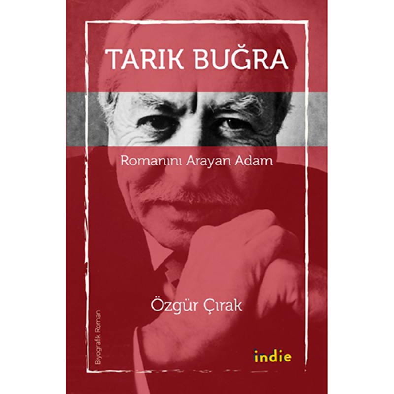 Tarık Buğra Tarık Buğra