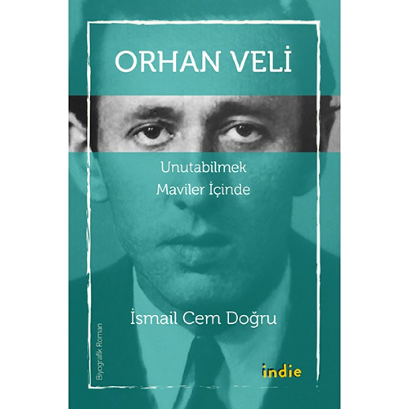 Orhan Veli Orhan Veli