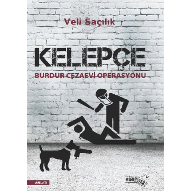 Kelepçe : Burdur Cezaevi Operasyonu
