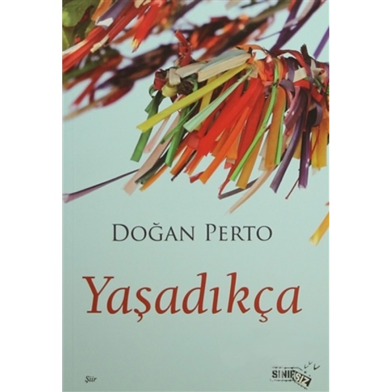 Yaşadıkça