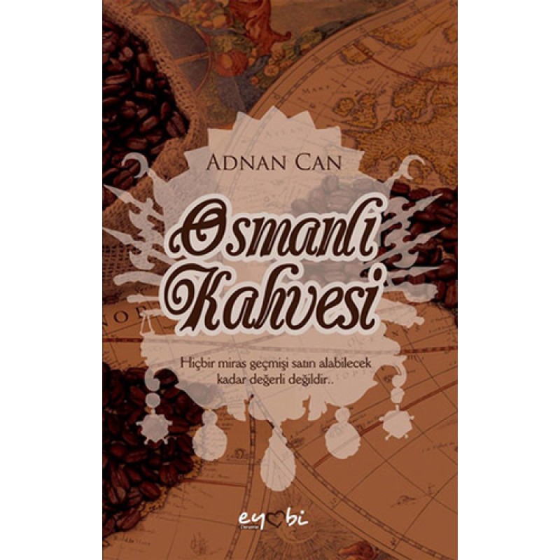 Osmanlı Kahvesi Osmanlı Kahvesi